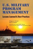 U.S. Military Program Management: Lessons Learned and Best Practices