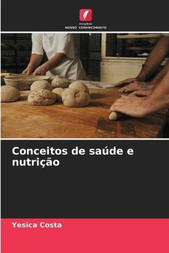 Conceitos de saúde e nutrição - Costa, Yesica