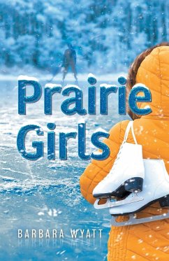 Prairie Girls - Wyatt, Barbara