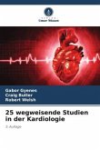 25 wegweisende Studien in der Kardiologie