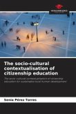 The socio-cultural contextualisation of citizenship education