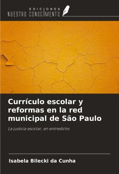 Cover Currículo escolar y reformas en la red municipal de São Paulo