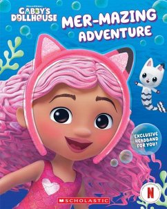 Mer-Mazing Adventure (Gabby's Dollhouse Headband Book #2) - Reyes, Gabrielle