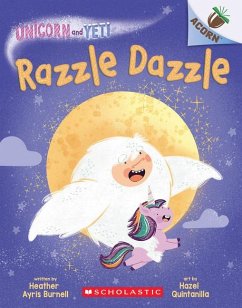 Cover Razzle Dazzle: An Acorn Book (Unicorn and Yeti #9)