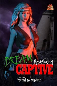 Dream Captive - Gabriel, Reese