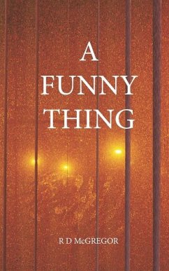 A Funny Thing - McGregor, R D