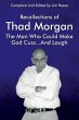 Recollections of Thad Morgan The Man... - Bild 1
