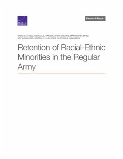 Retention of Racial-Ethnic Minorities in the Regular Army - Lytell, Maria C; Hansen, Michael L; Calkins, Avery