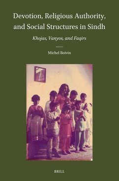 Devotion, Religious Authority, and Social Structures in Sindh - Boivin, Michel