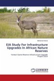 EIA Study For Infrastructure Upgrades In African Nature Reserves