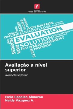 Avaliação a nível superior - Rosales Almazan, Isela;Vázquez A., Neidy