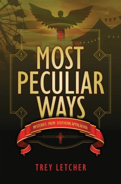 Most Peculiar Ways - Letcher, Trey