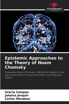 Epistemic Approaches to the Theory of Noam Chomsky - Campos, Grecia;Jarquín, Jahaira;Mendoza, Carlos