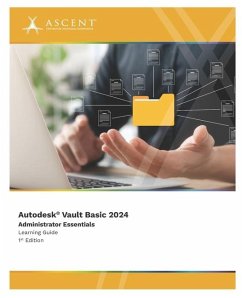 Autodesk Vault Basic 2024 - Ascent - Center for Technical Knowledge