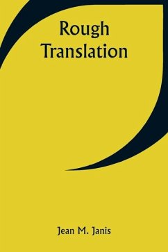Rough Translation - Janis, Jean M