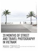 20 Months of Street and Travel Photography in Vietnam
