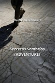 Secretos Sombríos (ADVENTURE)