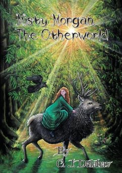 Misty Morgan The Otherworld - Delahay, C J