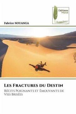 Les Fractures du Destin - NOUANGA, Fabrice