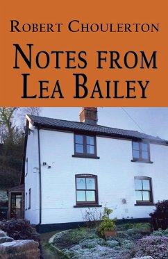 Notes from Lea Bailey - Choulerton, Robert