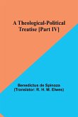 A Theological-Political Treatise [Part IV]
