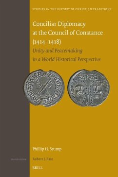 Conciliar Diplomacy at the Council of Constance (1414-1418) - Stump, Phillip