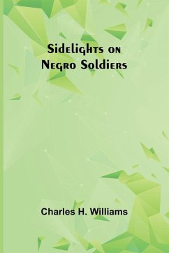 Cover Sidelights on Negro Soldiers