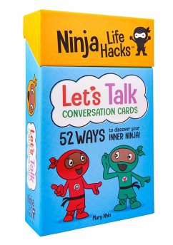Ninja Life Hacks: Let's Talk Conversation Cards - Nhin, Mary
