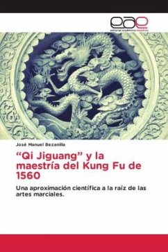 ¿Qi Jiguang¿ y la maestría del Kung Fu de 1560 - Bezanilla, José Manuel