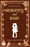 Microscopes and Magic