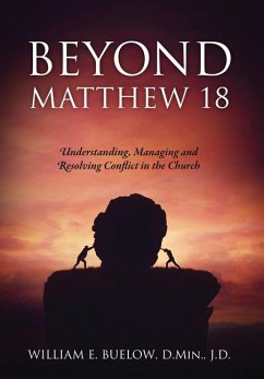 Beyond Matthew 18 - Buelow D Min J D, William E