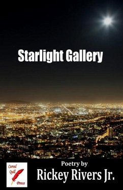 Starlight Gallery - Rivers, Rickey