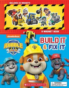 Build It and Fix It: A Magnet Book (Rubble and Crew) - Penney, Shannon