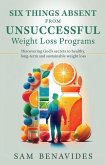 Six Things Absent from Unsuccessful Weight Loss Programs