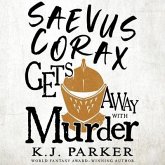 Saevus Corax Gets Away with Murder