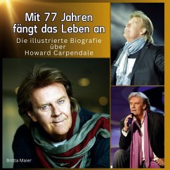 Cover Die illustrierte Biografie über <br> Howard Carpendale