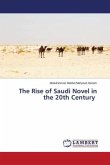 The Rise of Saudi Novel in the 20th Century