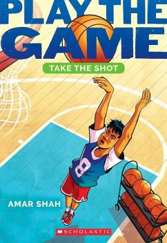 Take the Shot (Play the Game #2) - Shah, Amar