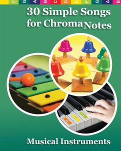 30 Simple Songs for ChromaNotes Musical Instruments - Winter, Helen