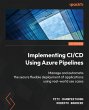 Implementing CI/CD Using Azure Pipelines - Bild 1