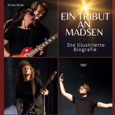 Ein Tribut an <br> Madsen Ein Tribut an <br> Madsen