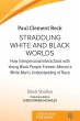 Straddling White and Black Worlds - Bild 1