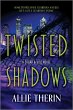 Twisted Shadows - Bild 1