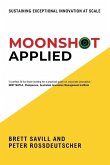 Moonshot Applied