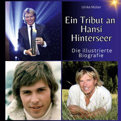 Ein Tribut an Hansi Hinterseer - Müller, Ulrike