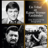 Ein Tribut an Rainer Werner Fassbinder