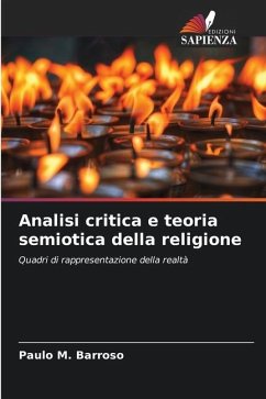 Analisi critica e teoria semiotica della religione - Barroso, Paulo M.