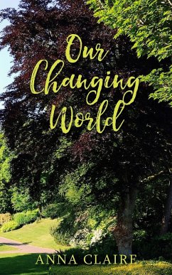 Our Changing World - Claire, Anna