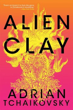 Alien Clay - Tchaikovsky, Adrian