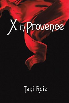 X in Provence - Ruiz, Tani